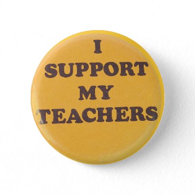 I SUPPORT MY TEACHERS PIN