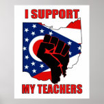I Support My Teachers Posters
