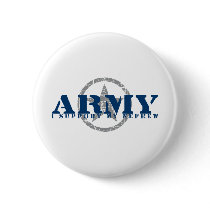 I Support Nephew - ARMY Buttons