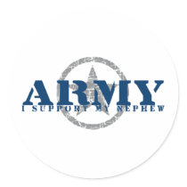 I Support Nephew - ARMY Round Sticker