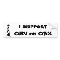I Support ORV on OBX bumper stickers by VaArteest I Support ORV on OBX bumper stickers