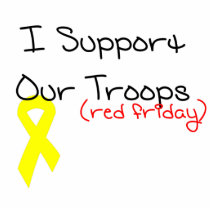 I Support Our Troops Acrylic Cut Out