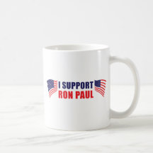 I Support Ron Paul! Coffee Mugs