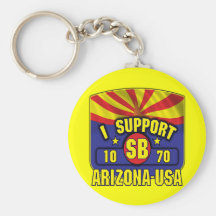 I Support SB1070 - Arizona USA Key Chain