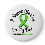 I Support The Cure For My Dad Pinback Buttons
