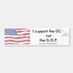 I support the GOD not the G.O.P. Bumper Stickers