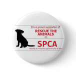 "I Support the SPCA..." buttons