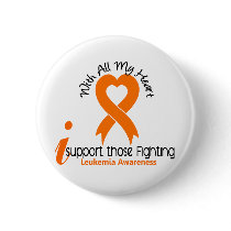 I Support Those Fighting Leukemia buttons