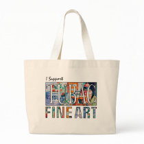 I Support Tubac Fine Art Canvas Bags