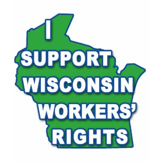 I SUPPORT WISCONSIN Workers Rights shirt