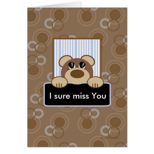 I Sure Miss You - Template Greeting Card 