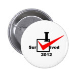 I Survived 2012 Pins