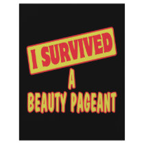 I SURVIVED A BEAUTY PAGEANT FLYER DESIGN