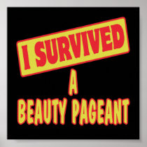 I SURVIVED A BEAUTY PAGEANT POSTERS