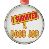 I SURVIVED A BOOB JOB ORNAMENT