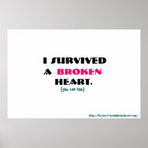 I Survived A Broken Heart Poster