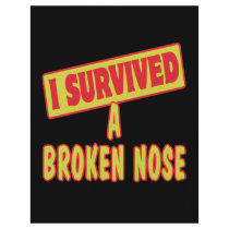 I SURVIVED A BROKEN NOSE PERSONALIZED FLYER