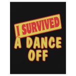 I SURVIVED A DANCE OFF CUSTOM FLYER