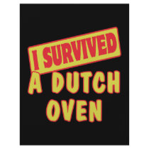 I SURVIVED A DUTCH OVEN PERSONALIZED FLYER