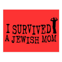I Survived a Jewish mom - Jew humor Post Card