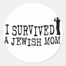 I Survived a Jewish mom - Jew humor Round Sticker