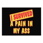 I SURVIVED A PAIN IN MY ASS INVITATION