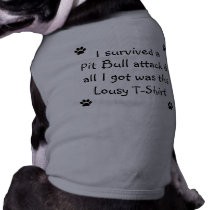 I Survived a Pit Bull Attack... Doggie Tee