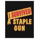 I SURVIVED A STAPLE GUN CUSTOM FLYER