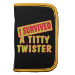 I SURVIVED A TITTY TWISTER ORGANIZER