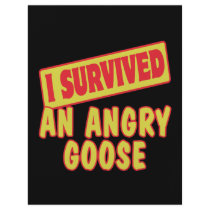 I SURVIVED AN ANGRY GOOSE FLYER DESIGN