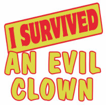 I SURVIVED AN EVIL CLOWN PHOTO CUT OUTS