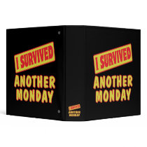 I SURVIVED ANOTHER MONDAY BINDER