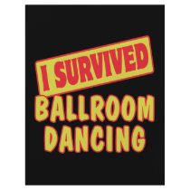 I SURVIVED BALLROOM DANCING FULL COLOR FLYER