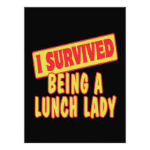 I SURVIVED BEING A LUNCH LADY CUSTOM ANNOUNCEMENT