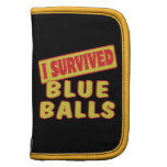 I SURVIVED BLUE BALLS ORGANIZERS