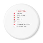 I Survived Checklist Refrigerator Magnets
