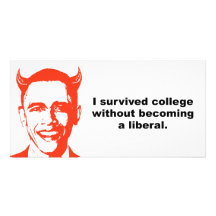 I survived college without becoming a liberal customized photo card