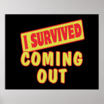 I SURVIVED COMING OUT POSTERS