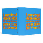 I Survived Depression - Now Gonna Climb Mt Everest binders