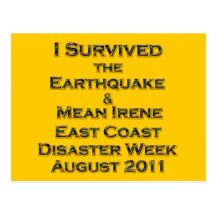 I Survived Earthquake & Hurricane Irene colorful Postcards