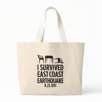 I Survived East Coast Earthquake Tote Bags