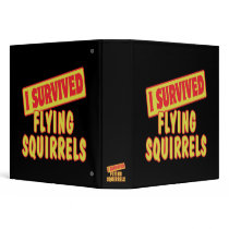 I SURVIVED FLYING SQUIRRELS VINYL BINDER