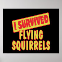 I SURVIVED FLYING SQUIRRELS POSTERS