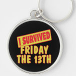 I SURVIVED FRIDAY THE 13TH KEY CHAINS