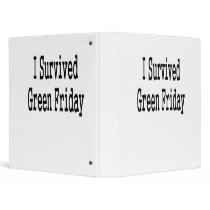 I survived Green Friday! In black text 3 Ring Binder