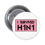 I Survived H1N1 Buttons