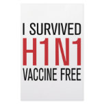 I Survived H1N1 Vaccine Free stationery