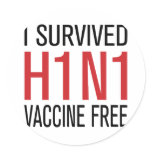 I Survived H1N1 Vaccine Free Round Sticker