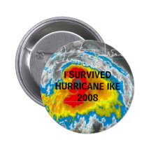 I SURVIVED HURRICANE IKE 2008 BUTTON