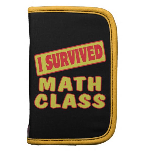 I SURVIVED MATH CLASS ORGANIZER